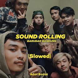 Sound Rolling Barudak Bandung