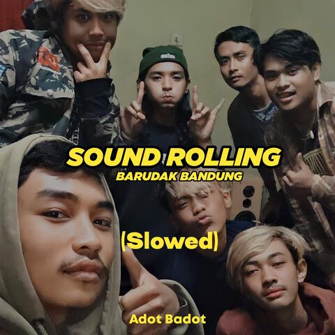 Sound Rolling Barudak Bandung