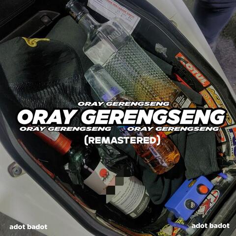 Oray Gerengseng