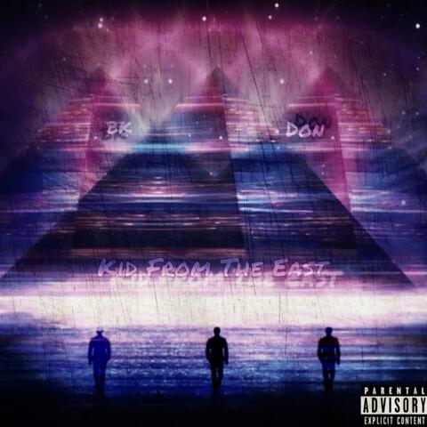 Kid From The East
