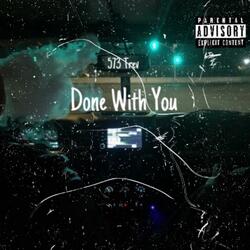 Done With You