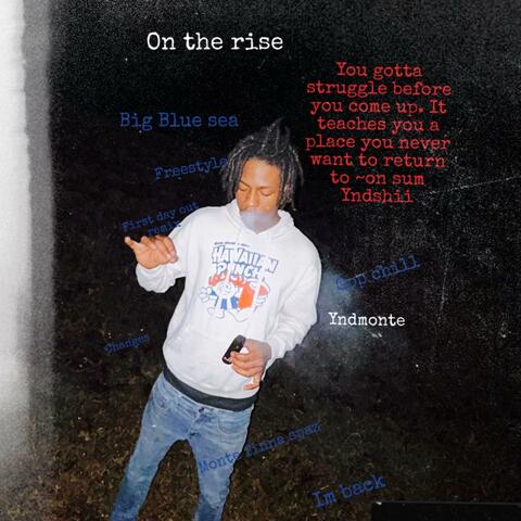 On The Rise