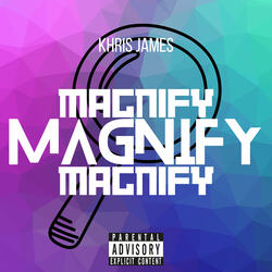 Magnify
