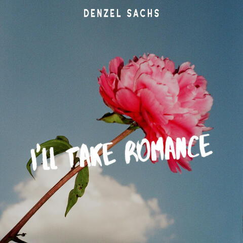 I'll Take Romance