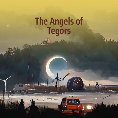 The Angels of Tegors