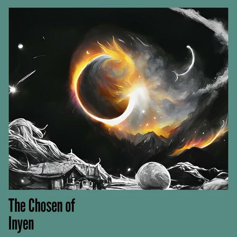 The Chosen of Inyen