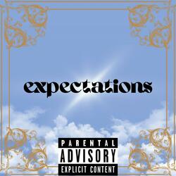 expectations