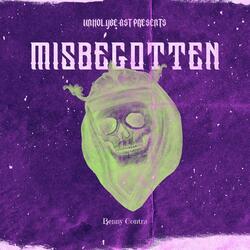 Misbegotten
