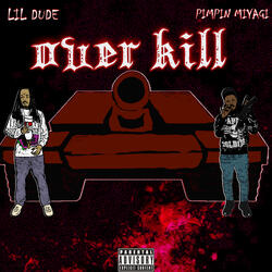 Over Kill