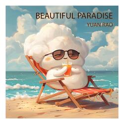 Beautiful Paradise