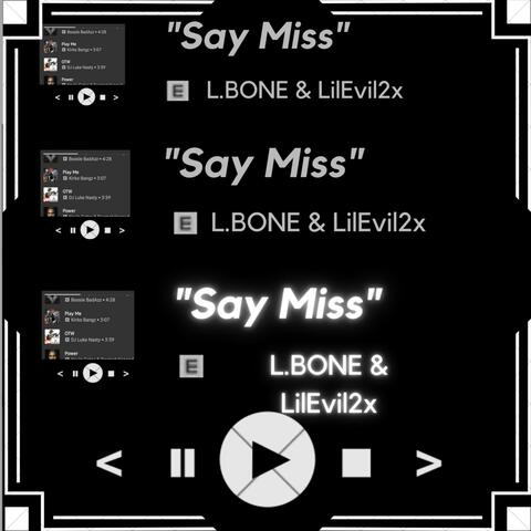 Say Miss
