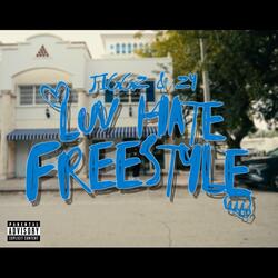 Luv Hate Freestyle