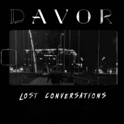 LOST CONVERSATIONS