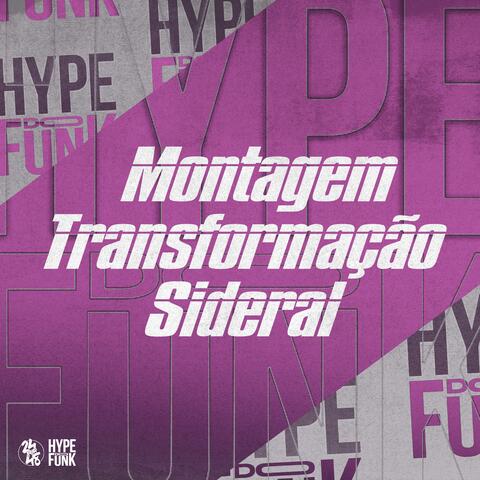 Montagem Transformação Sideral