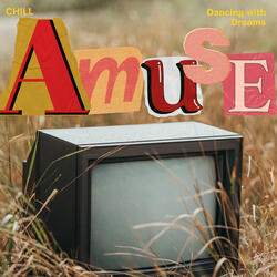 Amuse-Chill