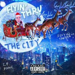Flying Thru The City