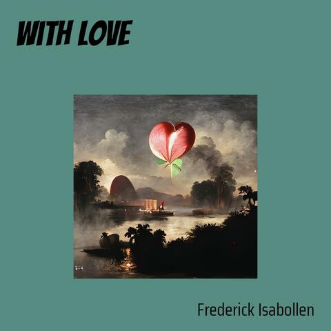 With Love