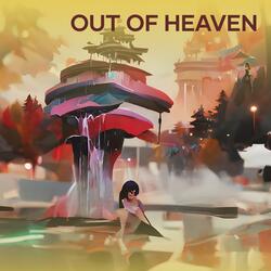 Out of Heaven