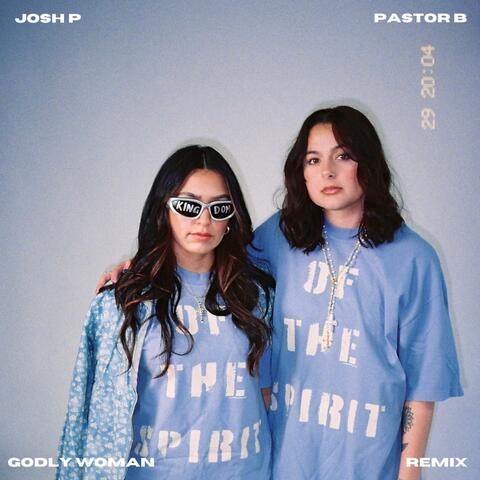 GODLY WOMAN (Remix)