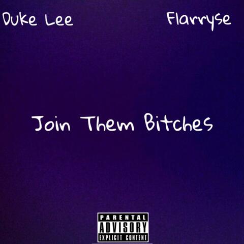 Join Them Bitches (Mastered)