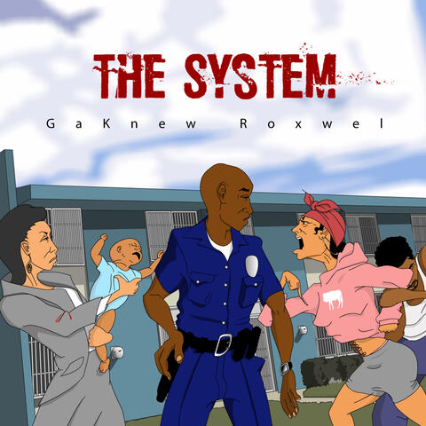 The System