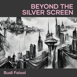 Beyond the Silver Screen