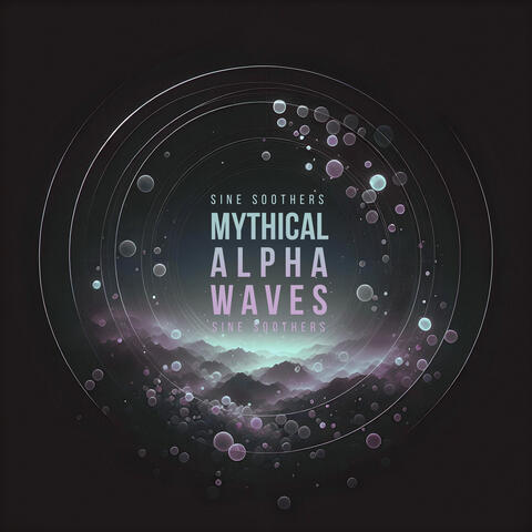 Mythical Alpha Waves