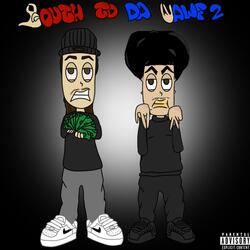 South To Da Nawf II
