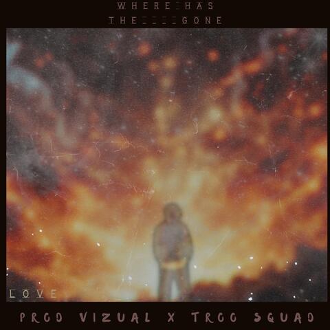 Where Has The Love Gone