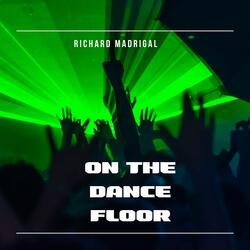 On the dance floor