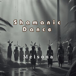 Shamanic dance