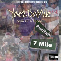 Yae 2 Da Mile