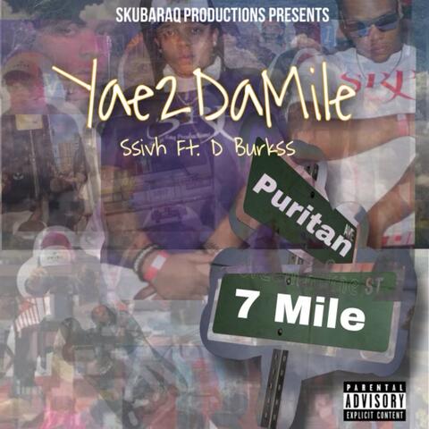 Yae 2 Da Mile