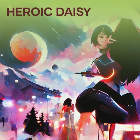 Heroic Daisy