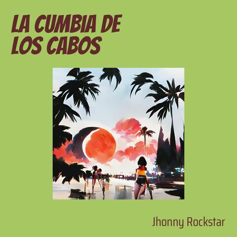 La Cumbia de Los Cabos