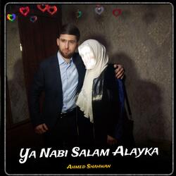 Ya Nabi Salam Alayka