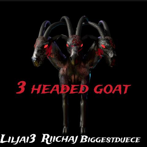 3 Headed Goat