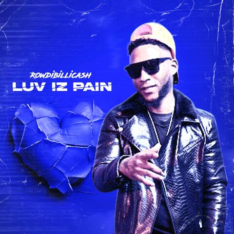 Luv Iz Pain