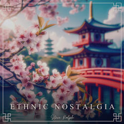 Ethnic Nostalgia