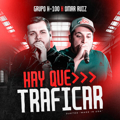 Hay que traficar