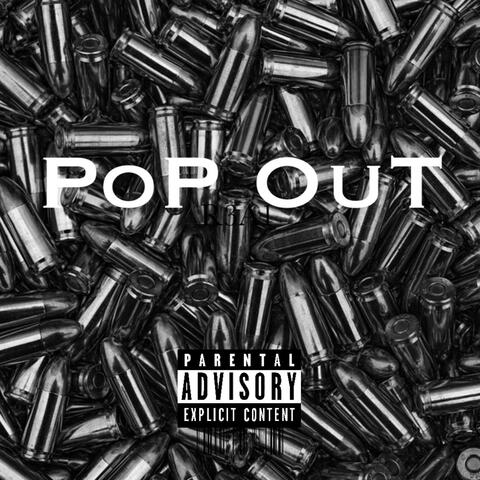 PoP OUT