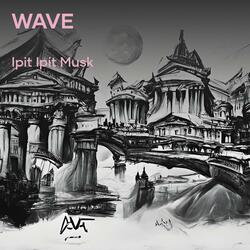Wave