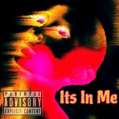 It’s In Me