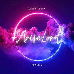 Arise Lord (Psalm 3)