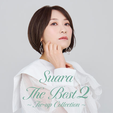Suara The Best 2～Tie-up Collection～