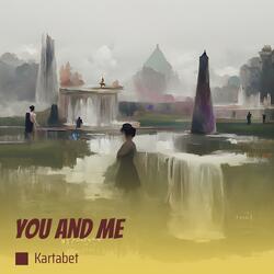 You and Me