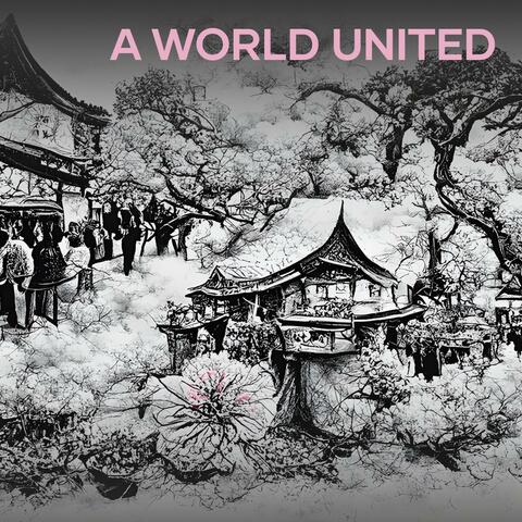 A World United