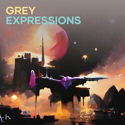 Grey Expressions