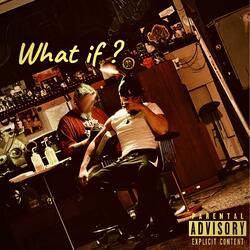 What If