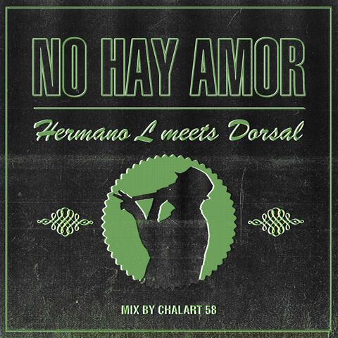 No Hay Amor